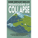 Pedagogies of Collapse: A Hopeful Education for the End of the World as We Know It
