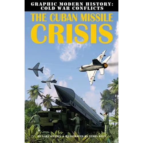 The Cuban Missile Crisis