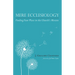 Mere Ecclesiology: Finding Your Place in the Church's Mission