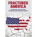 Fractured America: The Damage Caused by False Information and Conspiracy Theories