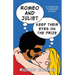 Romeo and Juliet Keep Their Eyes on the Prize
