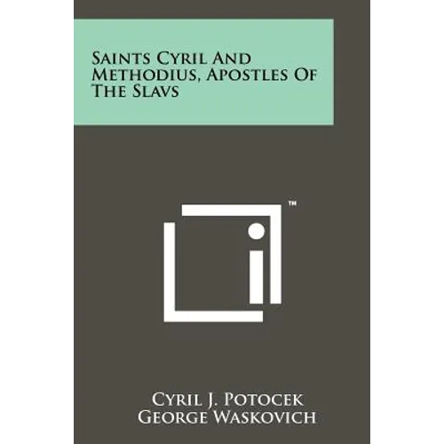Saints Cyril And Methodius, Apostles Of The Slavs