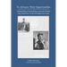 To Advance Their Opportunities: Policies Toward African American Workers from World War I to the Civil Right Act of 1964