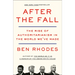 After the Fall: The Rise of Authoritarianism in the World We've Made