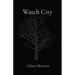 Watch City