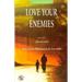 Love Your Enemies