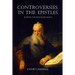 Controversies in the Epistles