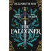 The Falconer: The Sweeping Historical Fantasy Now Reimagined for Adult Romantasy Fans