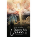 Know My Voice II: God Has A Kingdom, And It is Not Organized Religion!