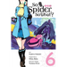 So I'm a Spider, So What?, Vol. 6 (Manga)