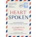 Heartspoken: How to Write Notes that Connect, Comfort, Encourage, and Inspire