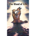 The Blood of Life