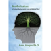 Symbolization: A Revised Psychoanalytic General Model of Mind