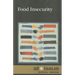 Food Insecurity