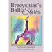 Brecyshias's Ballet Stories