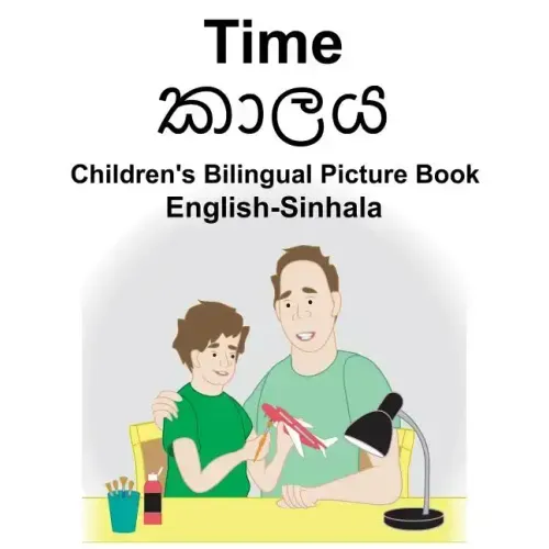 English-Sinhala Time Children's Bilingual Picture Book