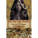 We All Fall Down: Stories of Plague and Resilience