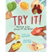 Try It!: How Frieda Caplan Changed the Way We Eat