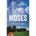 Moses: A Sharecropper's Son