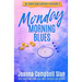 Monday Morning Blues: Book 2 in the Friday Night Mystery Club Series