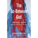The Go-Between God