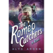 The Romeo Catchers