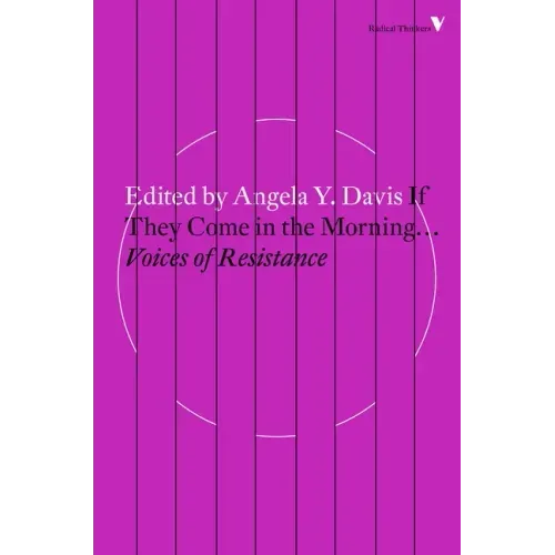 If They Come in the Morning...: Voices of Resistance