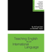 Teaching English as an International Language