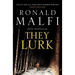 They Lurk