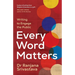 Every Word Matters: Writing to Engage the Public