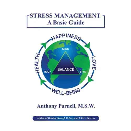 Stress Management: A Basic Guide
