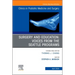 Surgery and Education: Voices from the Seattle Programs, an Issue of Clinics in Podiatric Medicine and Surgery: Volume 42-2