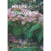 Maybe Tomorrow