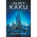 The Dust of Kaku