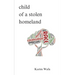 child of a stolen homeland