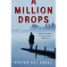 A Million Drops