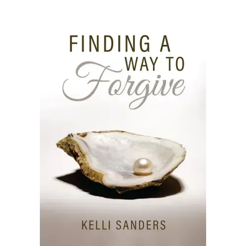 Finding a Way to Forgive