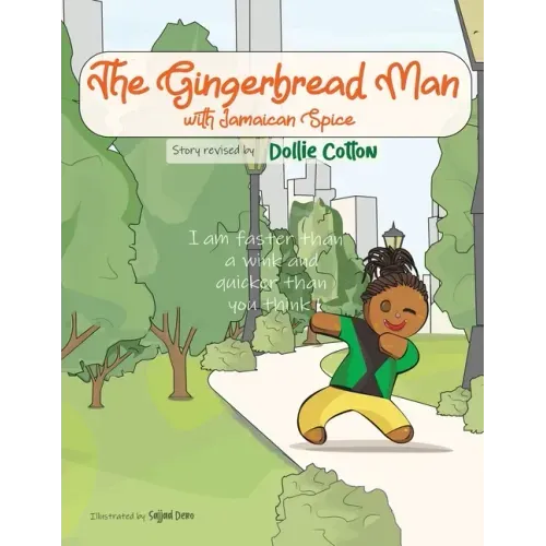 The Gingerbread Man with Jamaican Spice