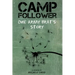 Camp Follower: One Army Brat's Story