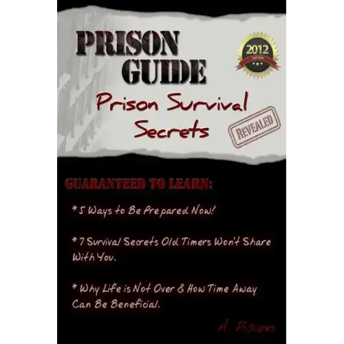 Prison Guide: Prison Survival Secrets Revealed