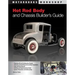 Hot Rod Body and Chassis Builder's Guide