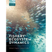 Fishery Ecosystem Dynamics P