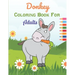 Donkey Coloring Book For Adults: This Book has Amazing Donkey Stress Relief and Relaxing Coloring Pages