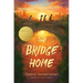 The Bridge Home