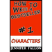 How to write a bestseller: Characterization