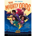 The Mighty Odds (the Odds Series #1)