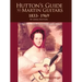 Hutton's Guide to Martin Guitars: 1833-1969 - By Greig Hutton with Forewords by Dick Boak, George Gruhn, and Joe Spann