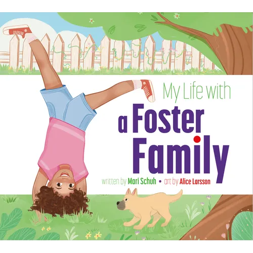 My Life with a Foster Family