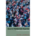 Health Promotion Practice: Power and Empowerment