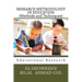 RESEARCH METHODOLOGY IN EDUCATION (Methods and Techniques): Educational Research